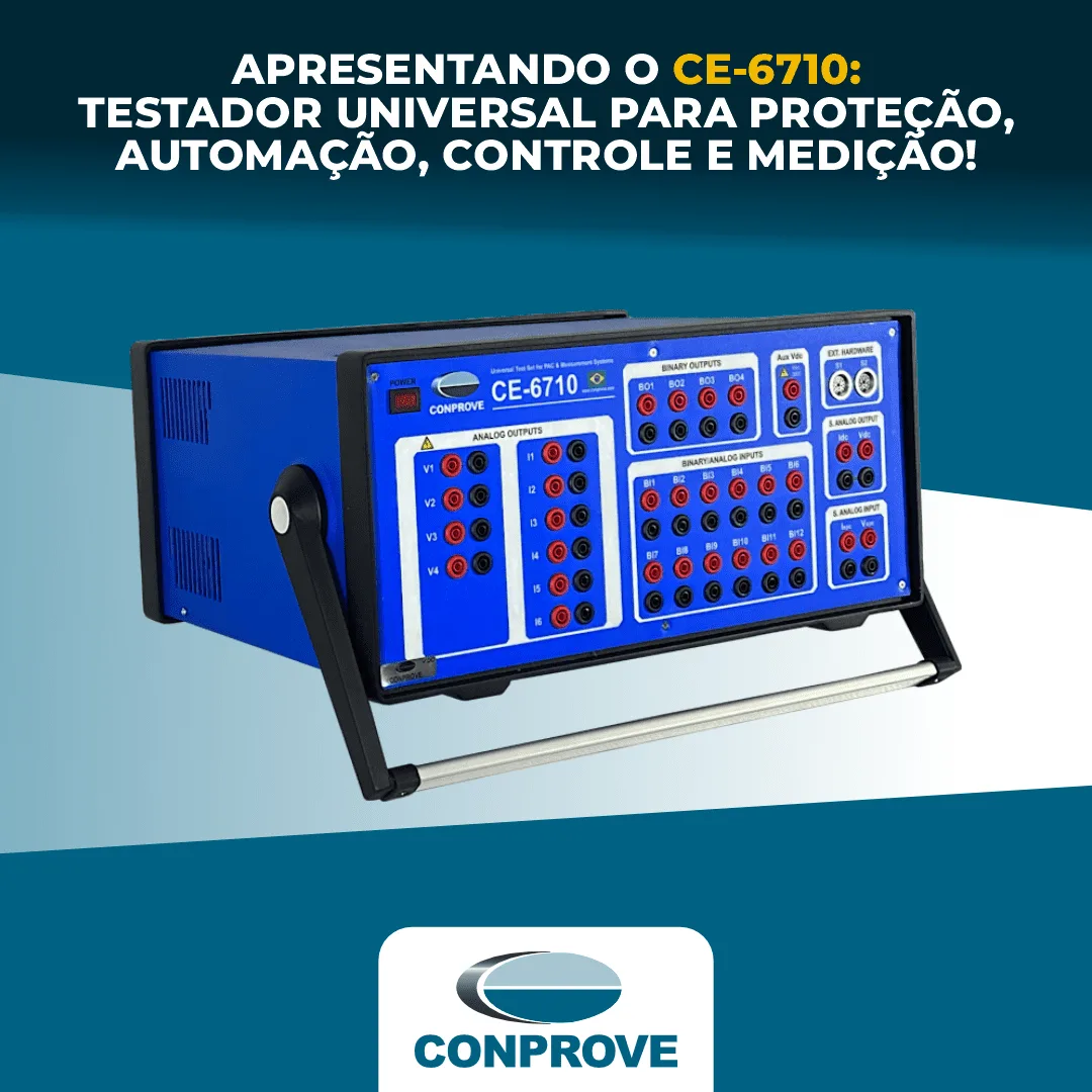 Apresentando o CE-6710: Testador Universal para Proteção, Automação, Controle e Medição! 1 2024040101