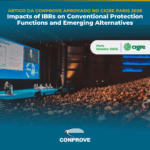 Artigo da CONPROVE é Aprovado para o CIGRE Paris 2026: Impactos dos IBRs nas Funções Convencionais de Proteção e Alternativas Emergentes